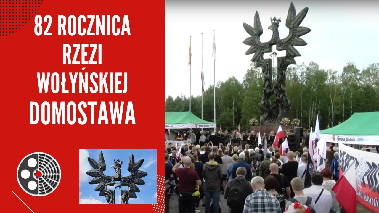 82 Rocznica Rzezi Wołyńskiej, Domostawa