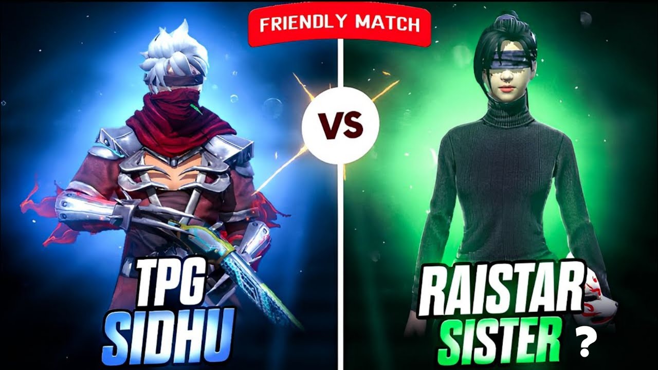 TPG SIDHU VS RAISTAR SIS ? 😱 DANGEROUS GIRL LEGEND 100% 🤯