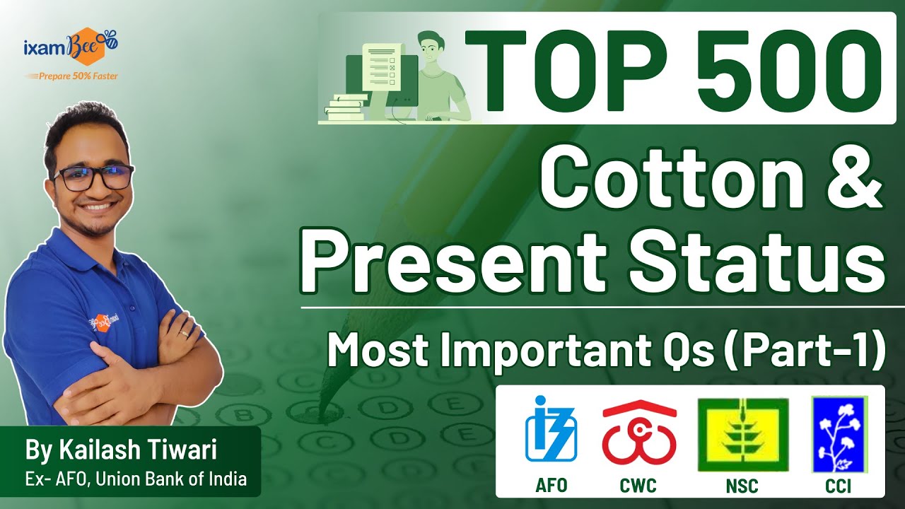 CWC 2023 | NSC 2023 | CCI 2023 | Cotton & Present Status | Top 500 most Important Questions | Part 1