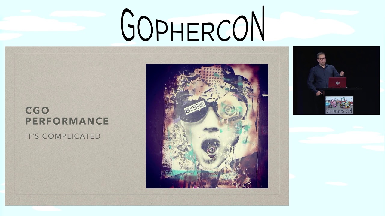 GopherCon 2018: Adventures in Cgo Performance - Sean T. Allen