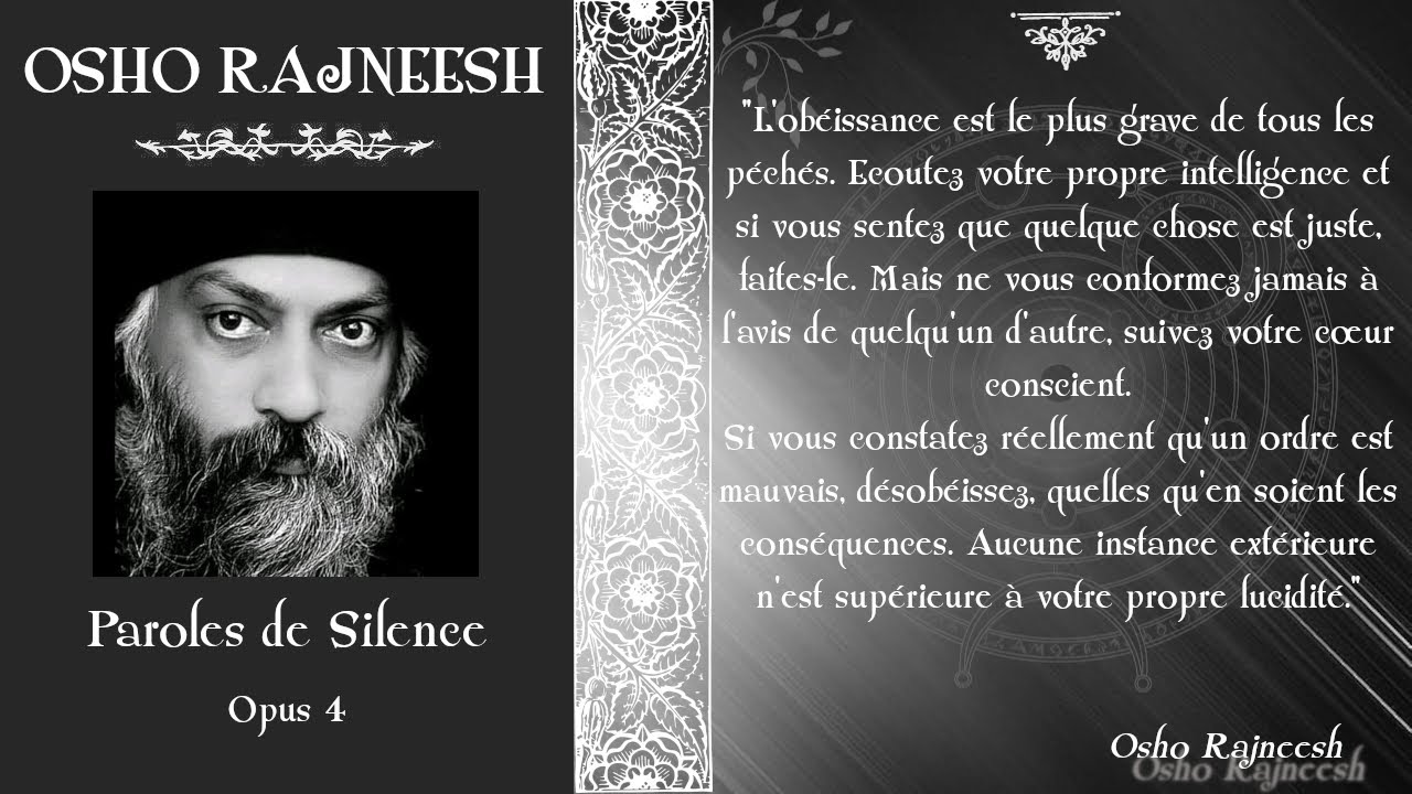 Osho Rajneesh - Paroles de Silence - 4