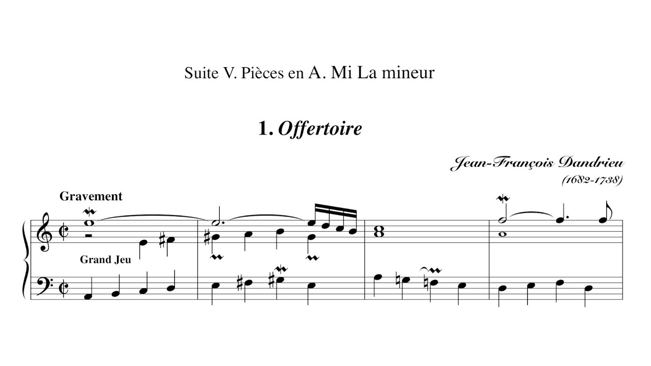 Jean-François Dandrieu – Pièces d'orgue, Suite 5
