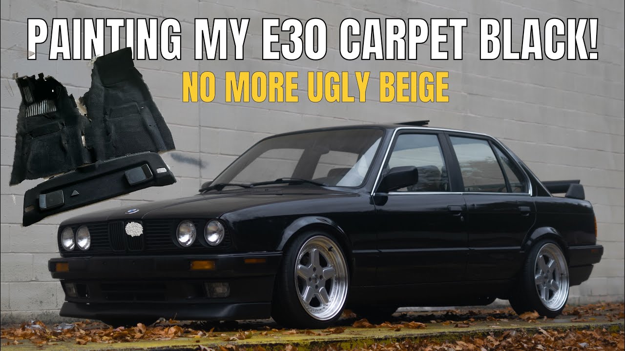 PAINTING THE INTERIOR BLACK ON MY 91 BMW E30.. Ugly beige gone!
