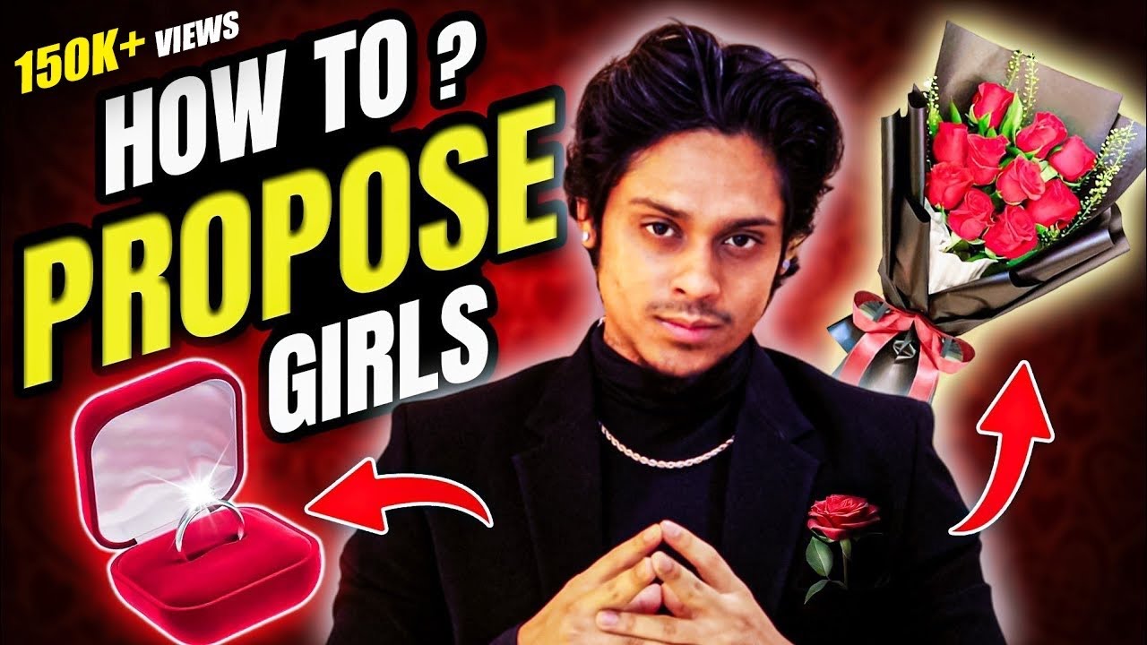 Ladki Tumhe Propose Karegi 😉🌹|बिना Propose किए Ladki ऐसे Patao |How To Propose A Girl Sarthak Goel