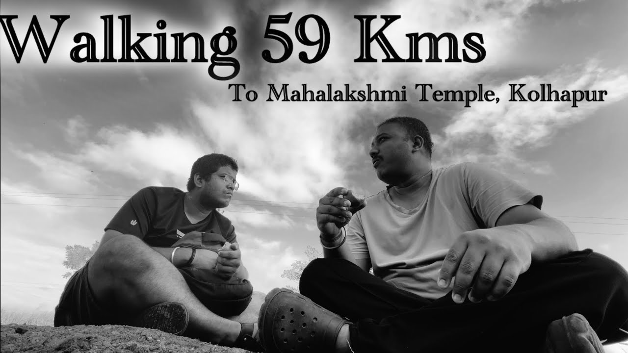 59 km walk to Kolhapur | Navratri Special Episode