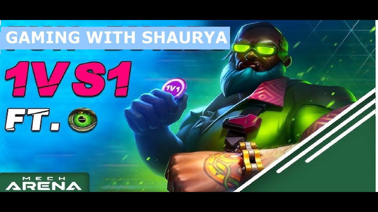 CUSTOM 1VS1 WITH MY FRIEND!! |MECH ARENA| [GAMING WITH SHAURYA]