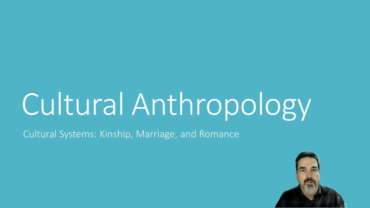 Kinship, Marriage, and Romance