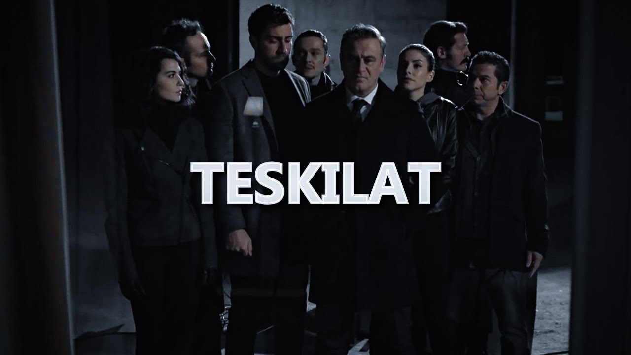 Teskilat - команда!