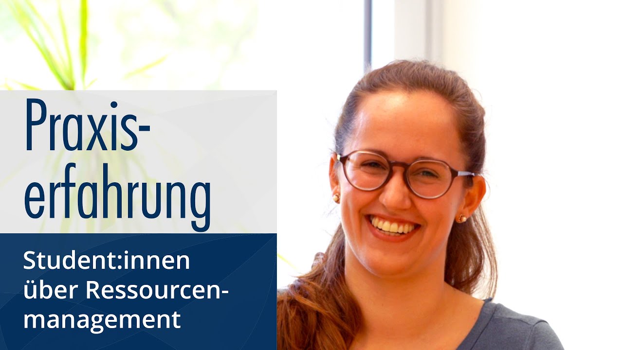 Praxiserfahrung im Studiengang Ressourcenmanagement