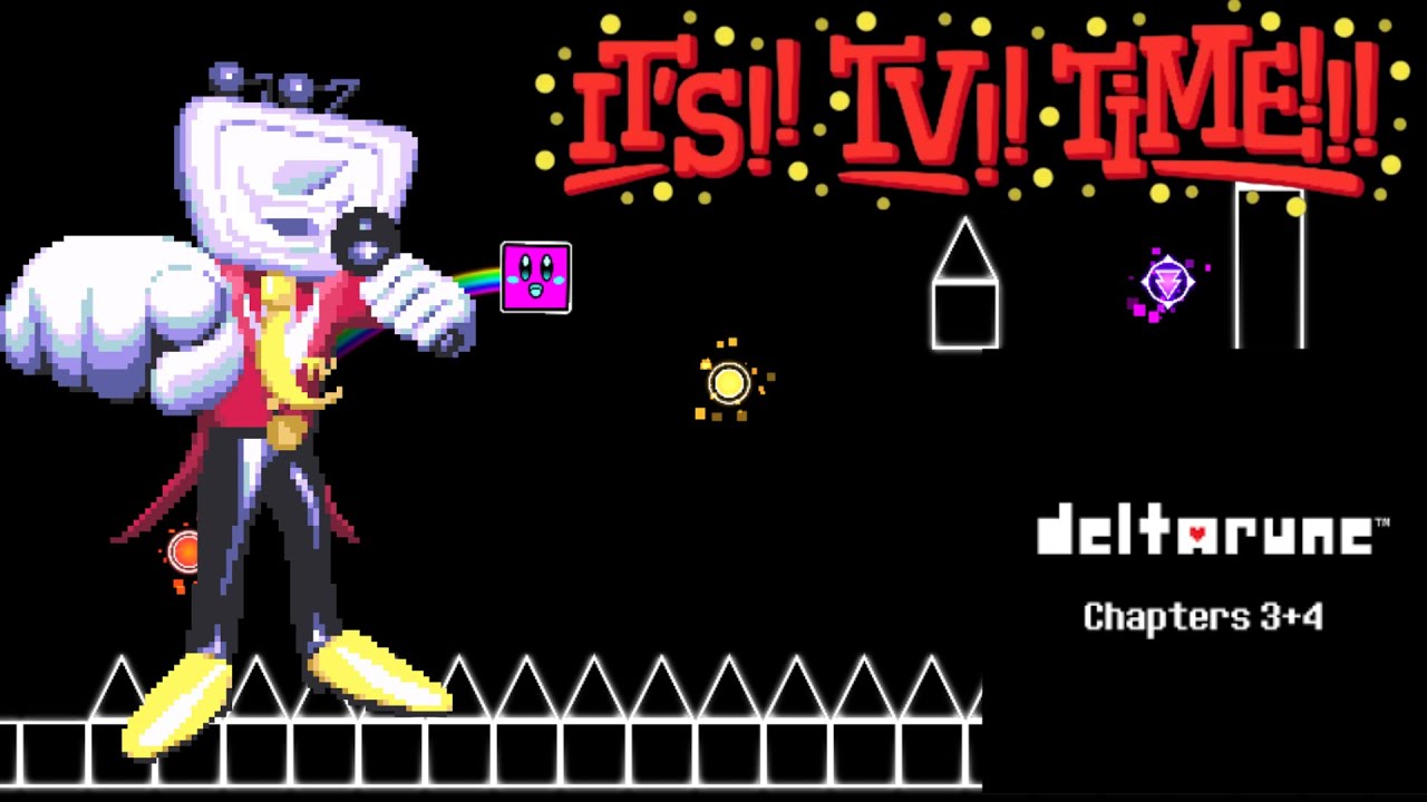 It's TV Time (Deltarune Geometry Dash Layout)