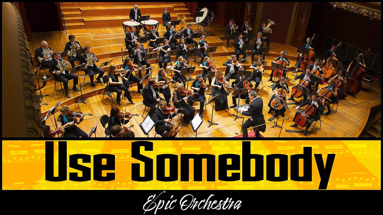 Kings Of Leon - Use Somebody | Epic Orchestra