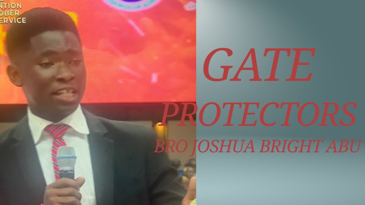 GATE PROTECTORS WITH BRO. JOSHUA BRIGHT ABU [ IYC OCT 3RD 2025 ] 