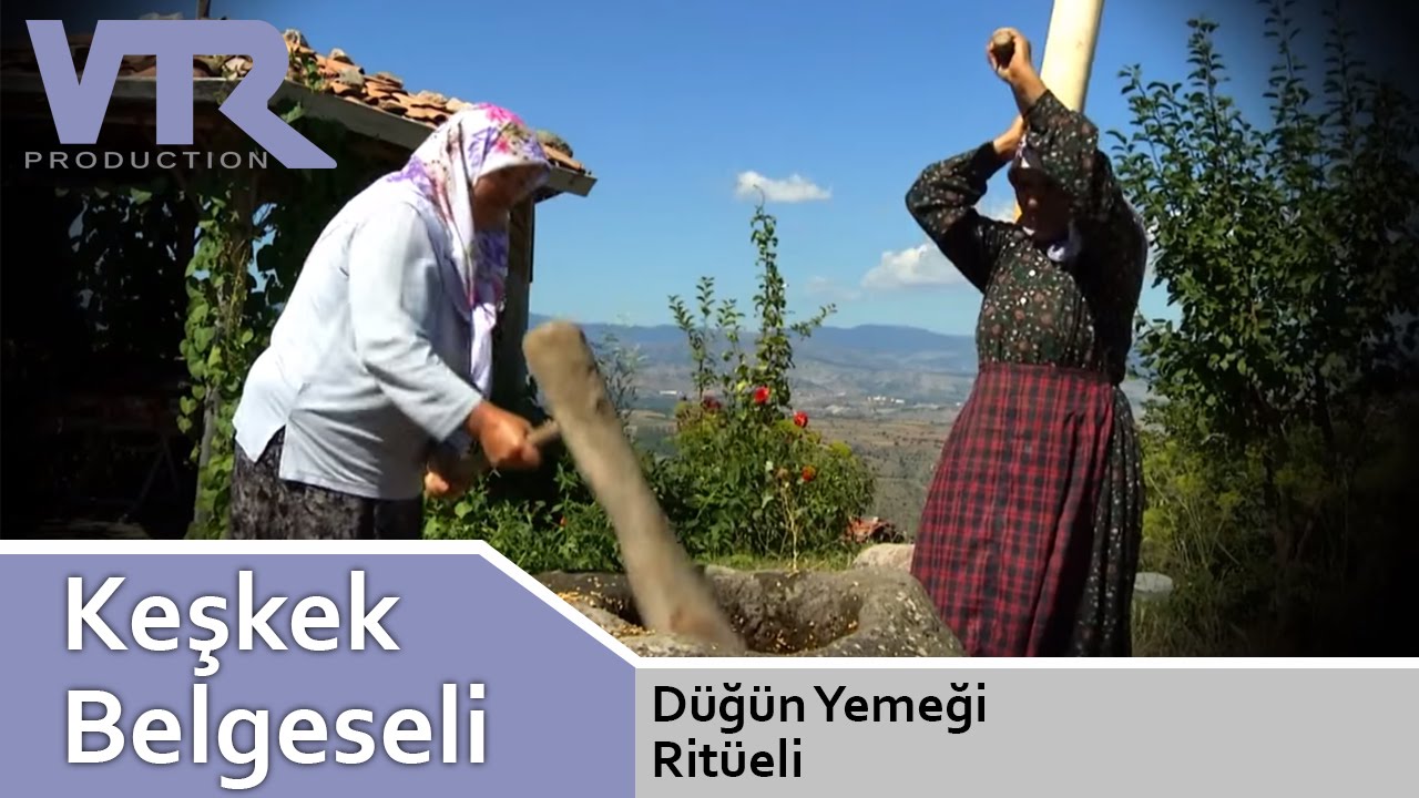 Keşkek - Düğün Yemeği Ritüeli Belgeseli HD
