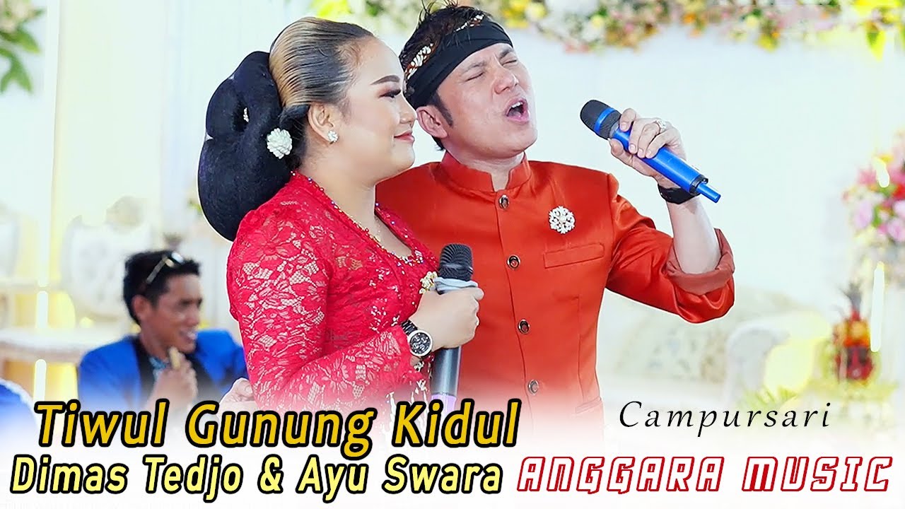 TIWUL GUNUNG KIDUL // DIMAS TEDJO & AYU SWARA // ANGGARA MUSIC // NEO MUSIC