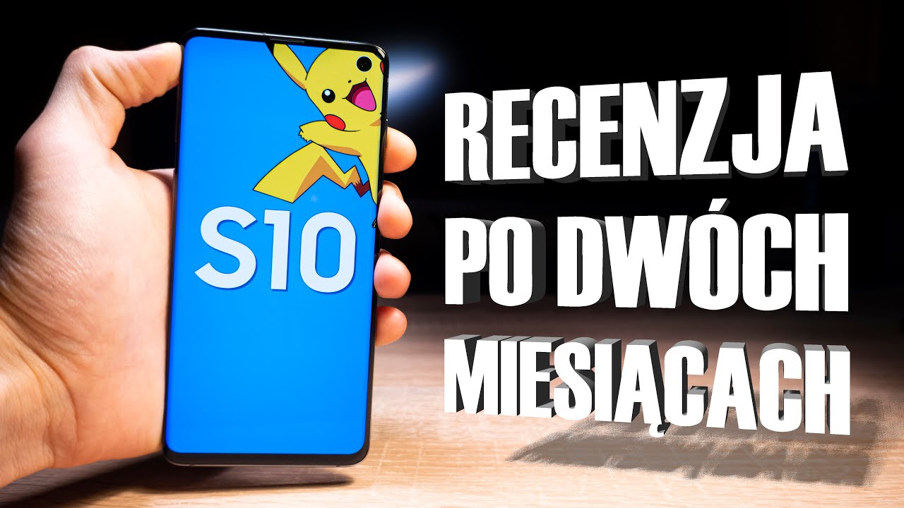 Samsung Galaxy S10 | Czy warto go kupić? | Recenzja po dwóch miesiącach