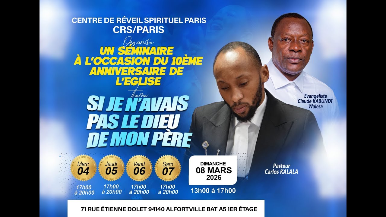 CULTE SPECIAL 10 ANS : Dimanche 08 Mars 2026 Avec (Ev : Carlos Kalala)