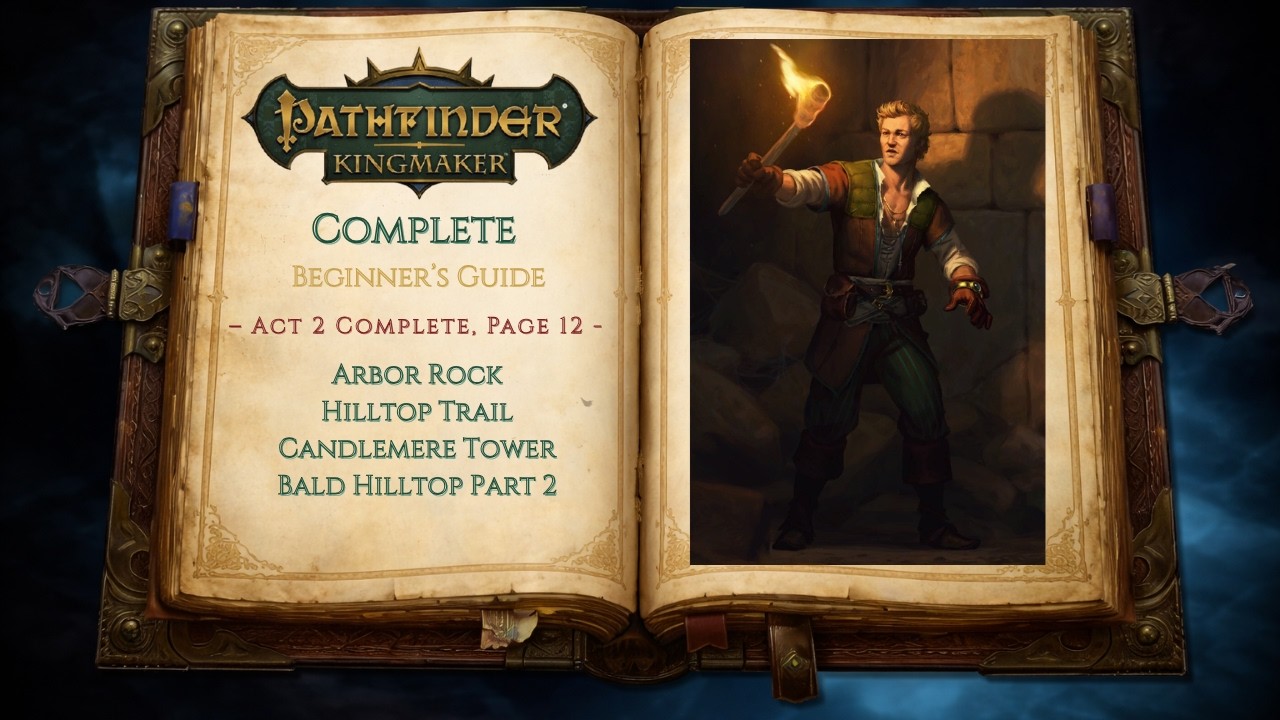 Руководство для начинающих по Pathfinder Kingmaker, эпизод 20.