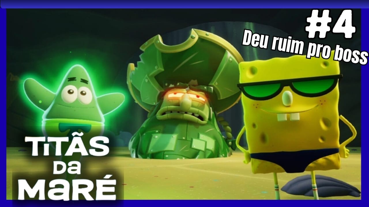 #04 - ENCONTRAMOS O BAÚ DO HOLANDÊS - Parte 3 | Bob Esponja: Titãs da Maré - Um Joga, Outro Comenta🎮