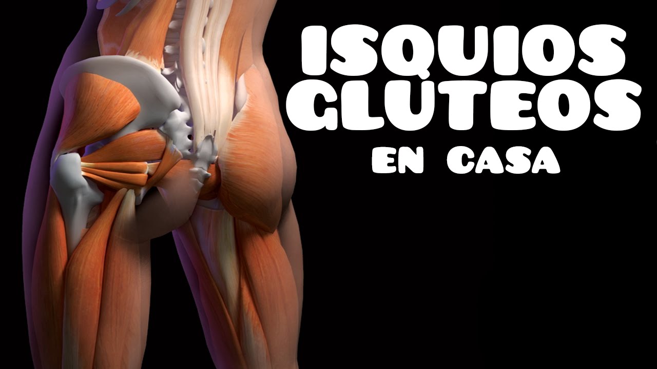 CÓMO ENTRENAR PIERNAS: ISQUIOS Y GLÚTEOS EN CASA [El mejor ejercicio]