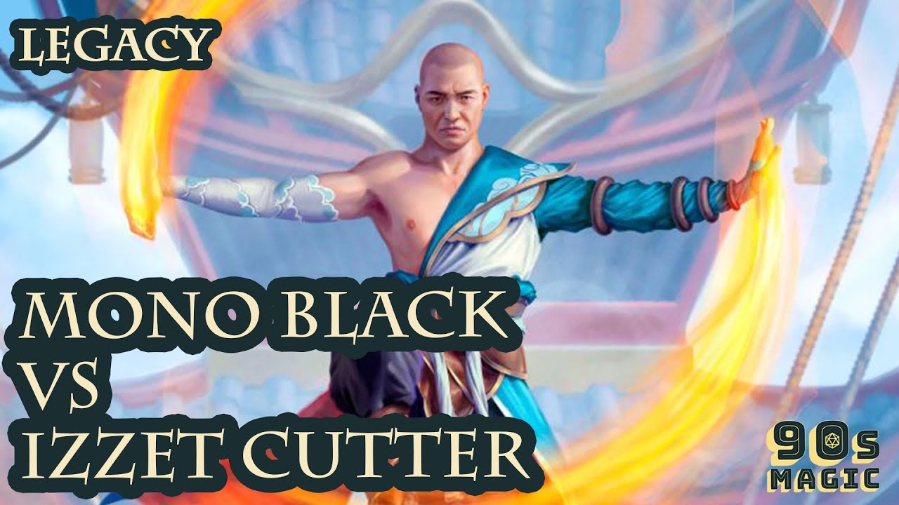 Mono Black vs Izzet Cutter Prowess [MTG Legacy]