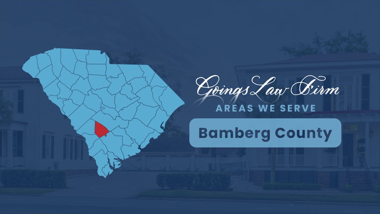 Goings Law Firm | Serving Injured Clients in Bamberg County, South Carolina
