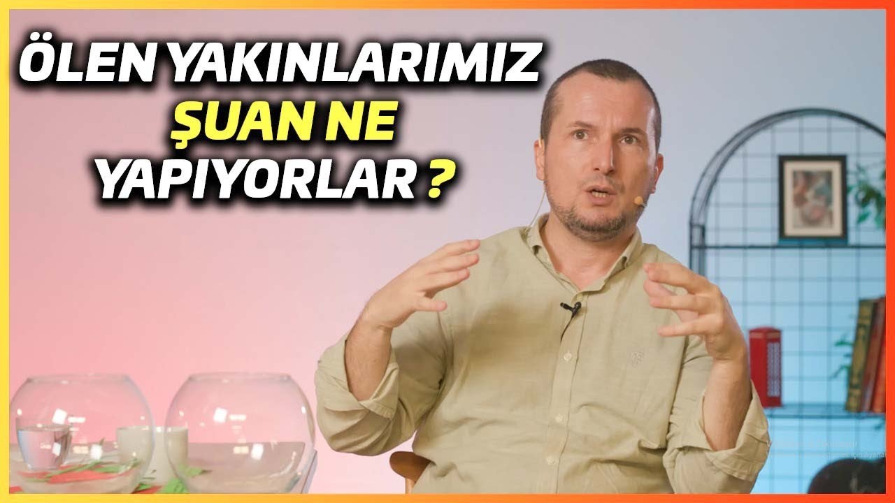 Ölen yakınlarımız şu an ne yapıyorlar? / Kerem Önder