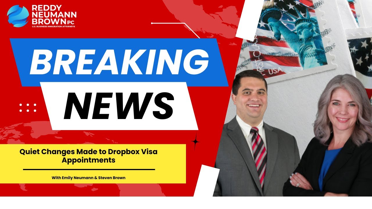 Breaking News: Quiet Changes Made to Dropbox Visa Appointments