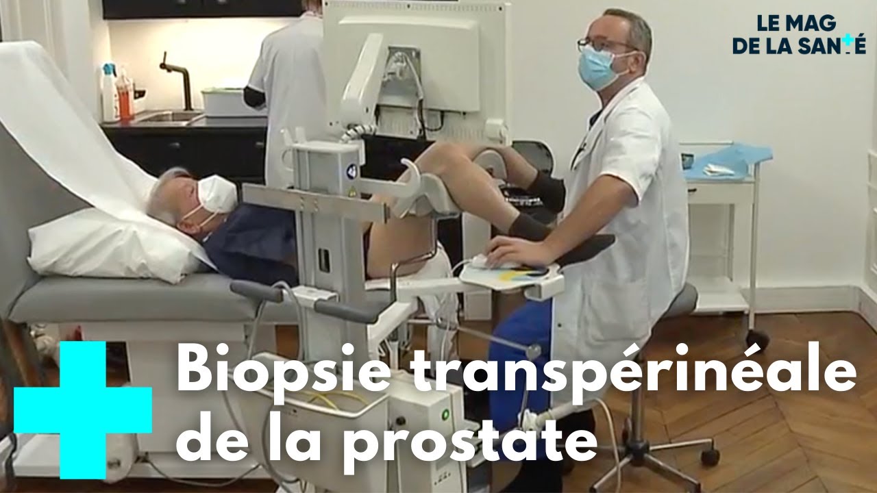Prostate : une biopsie moins risquée - Le Magazine de la Santé