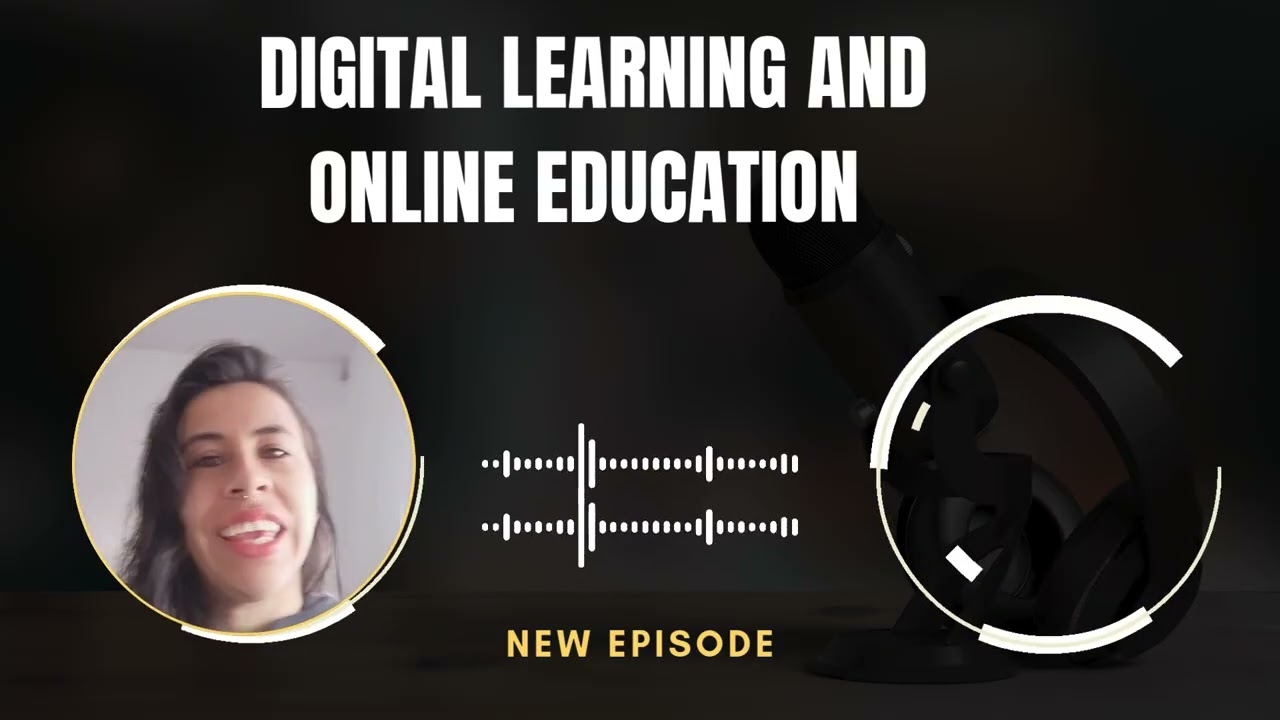Video Podcast: The Digital Learning and Online Education