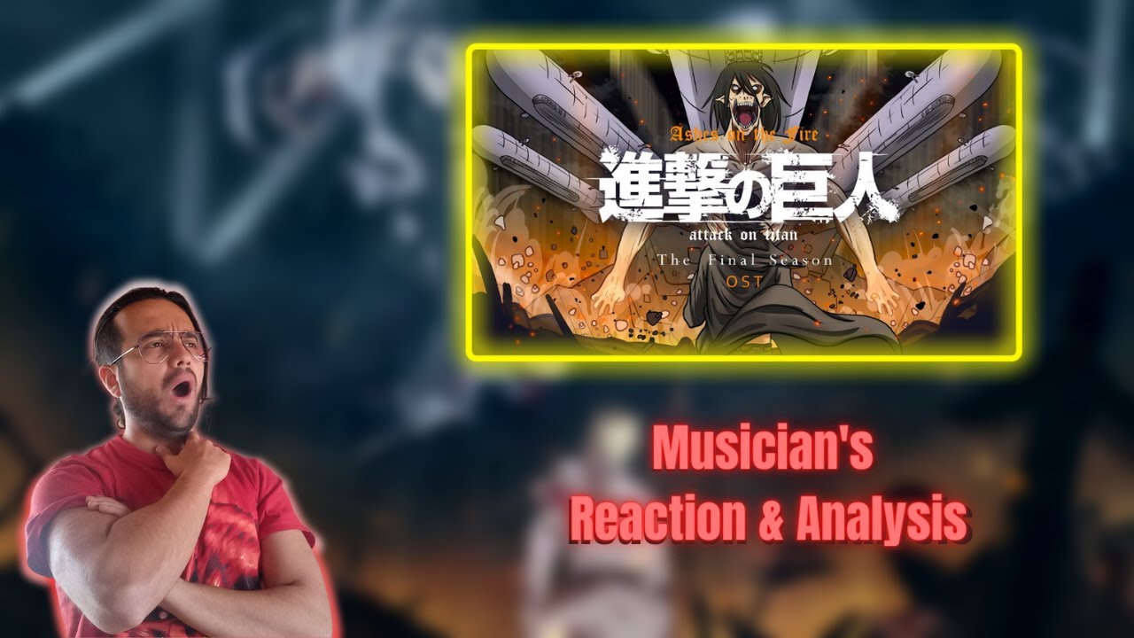 Studio Musician | Ashes on the Fire - Attack on Titan OST Reaction and Analysis