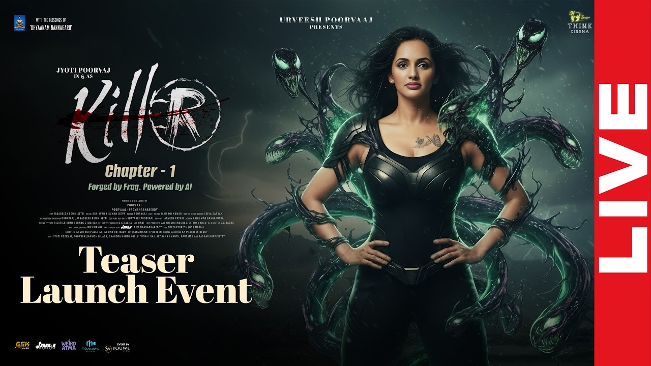 Killer Movie Teaser Launch Event LIVE | Jyoti Poorvaj | Poorvaaj | YouWe Media