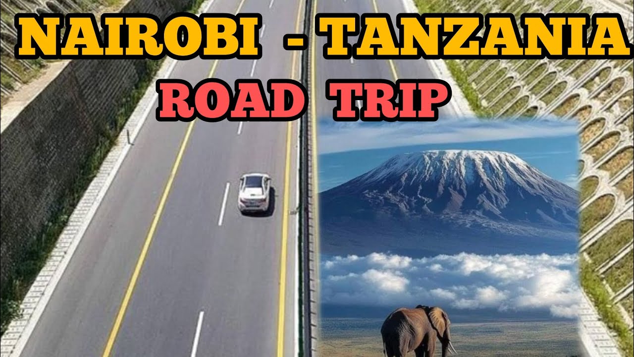 NAIROBI  TO NAMANGA BORDER ROAD TRIP
