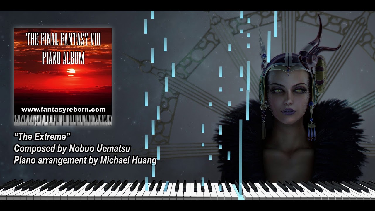 Final Fantasy VIII - The Extreme  | Piano Cover by Fantasy Reborn