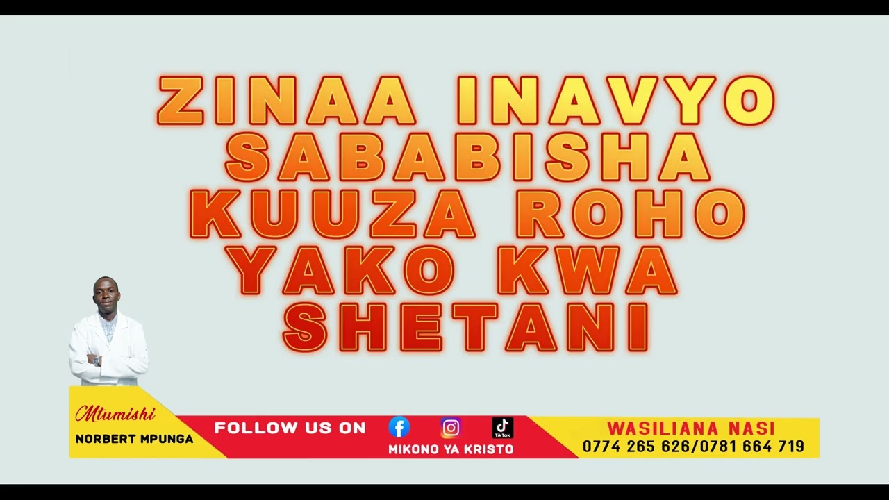 ZINAA INAVYOSABABISHA KUUZA ROHO YAKO KWA SHETANI