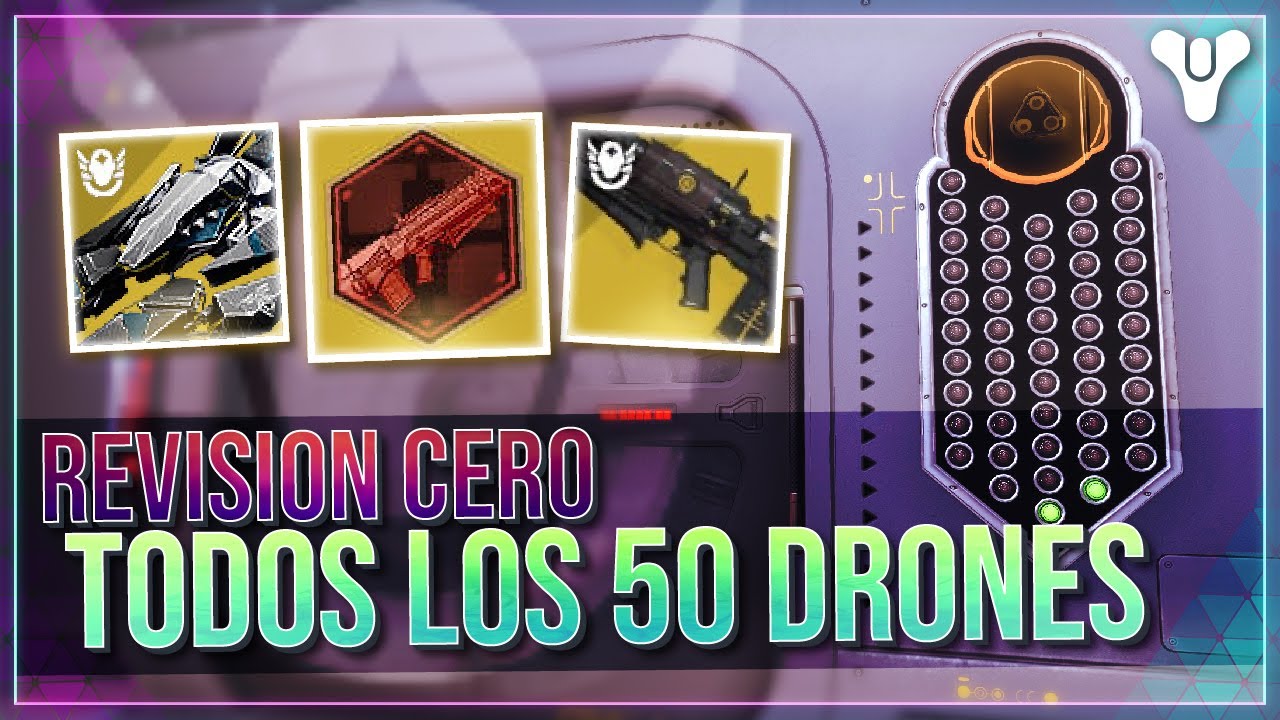 REVISION CERO - GUÍA Y LOCALIZACIÓN DE LOS 50 DRONES