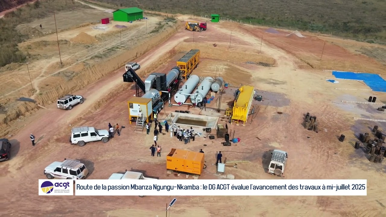 Route Mbanza Ngungu-Nkamba : le DG ACGT évalue l'avancement des travaux à mi-juillet 2025.
