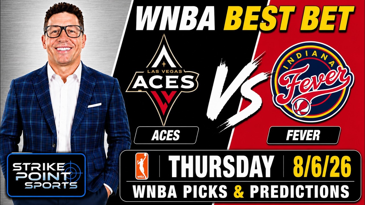 Las Vegas Aces at Indiana Fever Best Bet - WNBA Picks and Predictions 8/6/26 | Nick Burkhard