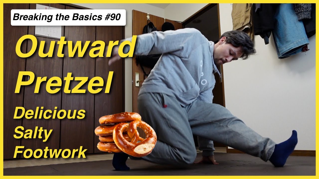 Outward Pretzel - Footwork Variation - Breaking the Basics 90