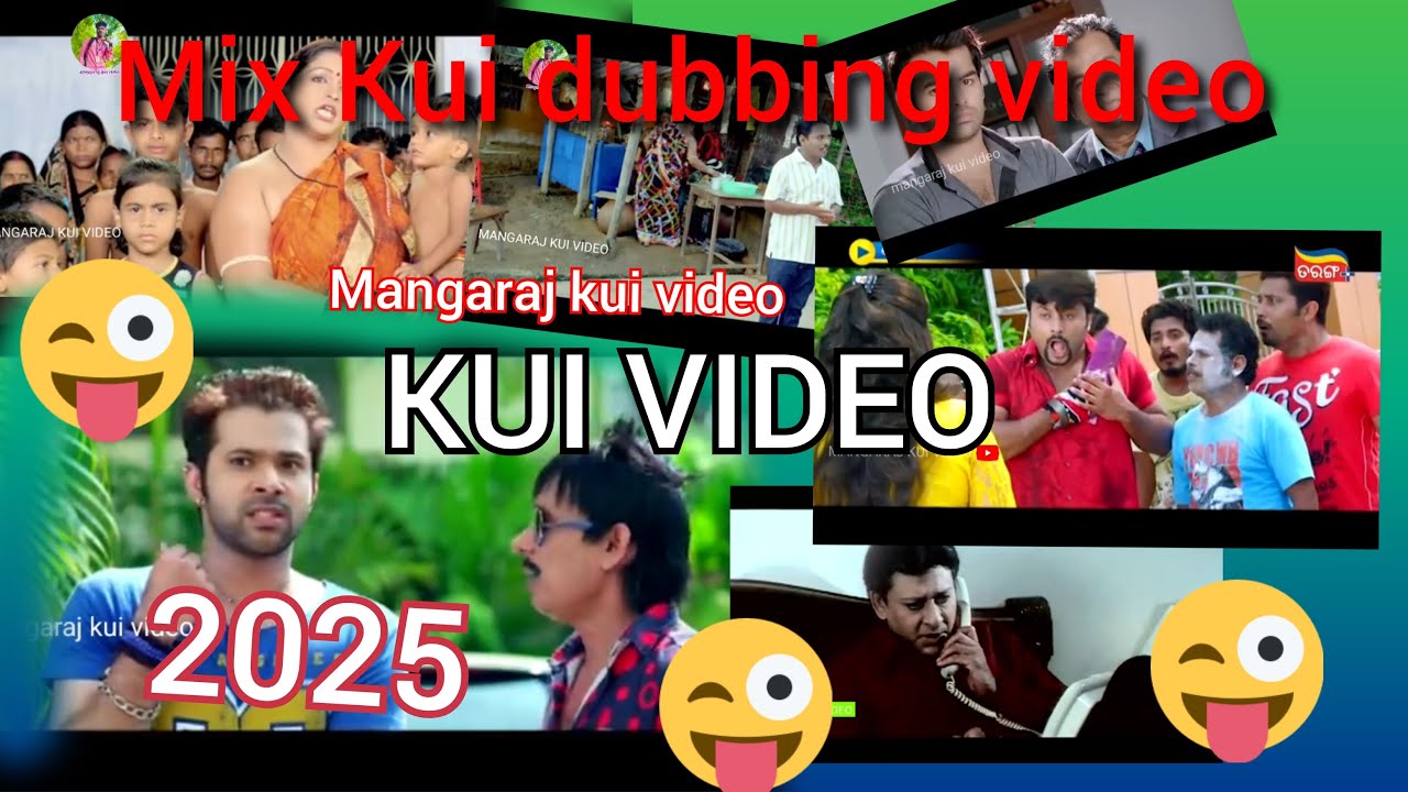 Mix Kui dubbing video 😂😂😀mangaraj kui video , kui comedy video, kui dubbing video ,Mangaraj mallick,