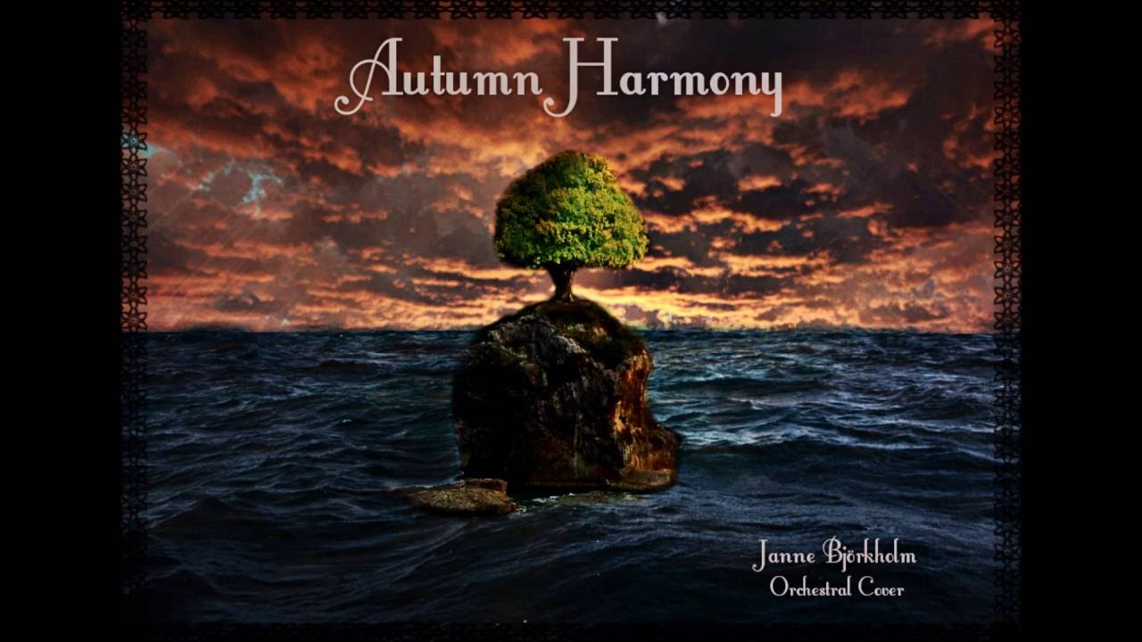 For My Pain - Autumn Harmony (Janne Björkholm Orchestral Cover)