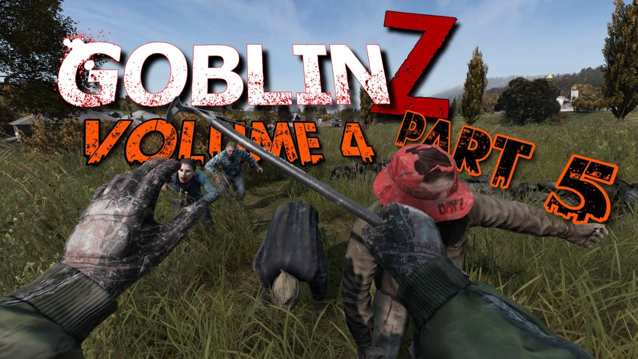 Base Event | GoblinZ Vol. 4 Part 5 | DayZ