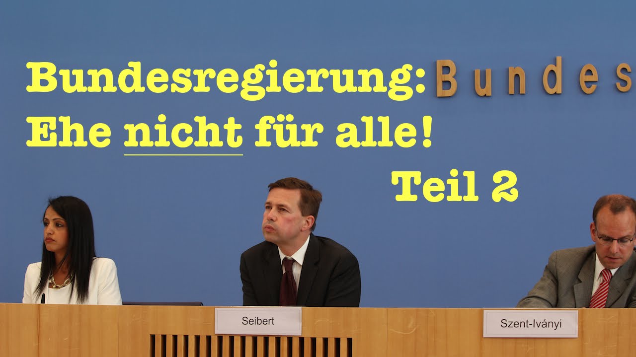 Ehe für alle? Nicht mit der Bundesregierung! #2