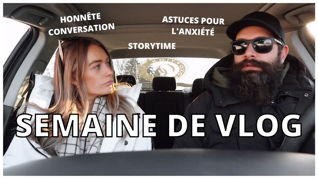 Semaine de vlog: astuce anxi&eacute;t&eacute;, storytime, une conversation honn&ecirc;te et unboxing | Carole Anne