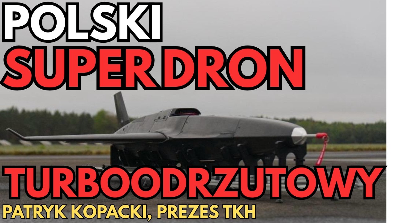 Polski uderzeniowy dron turboodrzutowy o zasięgu 1000 km, Patryk Kopacki, CEO TKH, Segment B #22