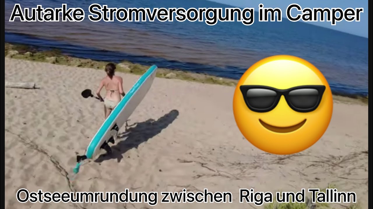 Autarke Stromversorgung zwischen Riga und Tallinn: Station 6 ❤️Ostseeumrundung 2022