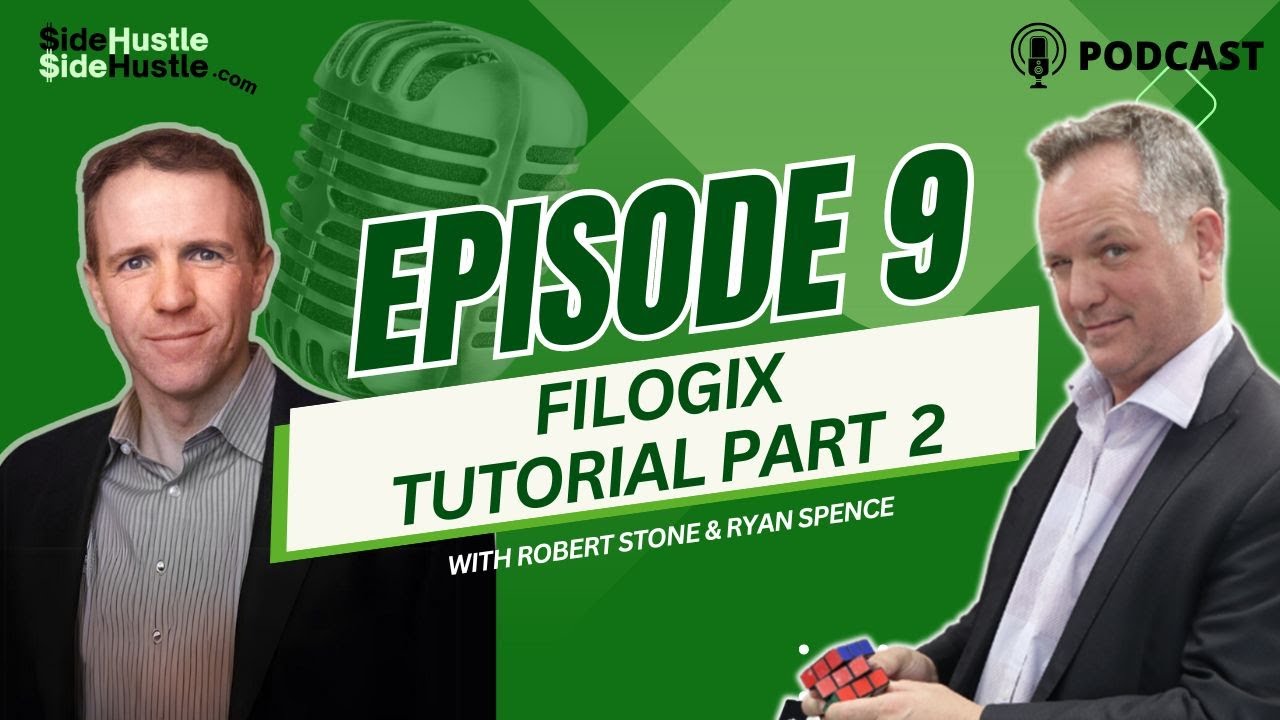 Episode 9: Filogix Tutorial with Ryan Spence Part 2