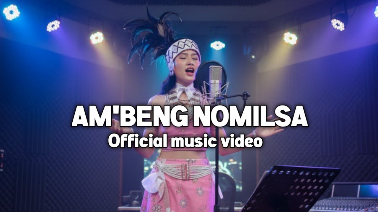 Am'beng Nomilsa (Official Music Video) New Garo song  || A'chik Song 2026