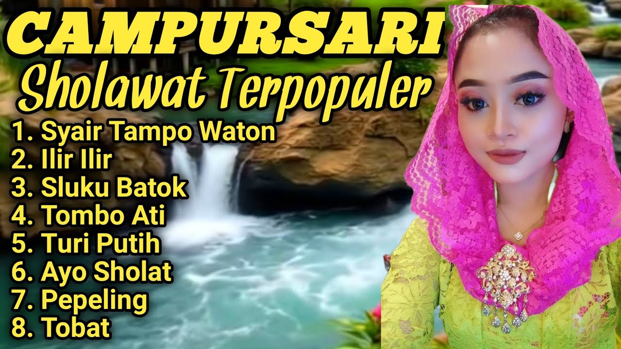 CAMPURSARI SHOLAWAT TERPOPULER BASS GLERR