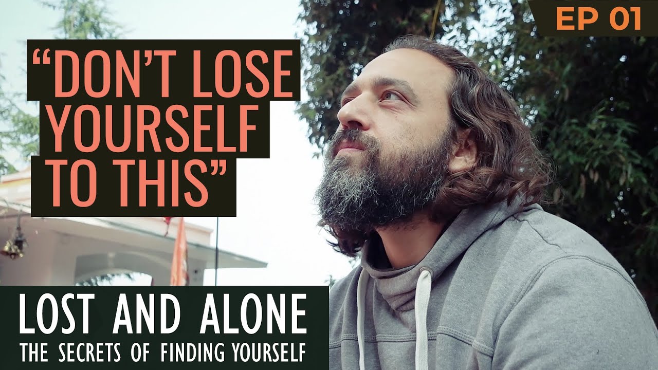 YOUR NEW LIFE STARTS NOW | Lost and Alone: Secrets of Finding Yourself &mdash;&nbsp;Ep 1
