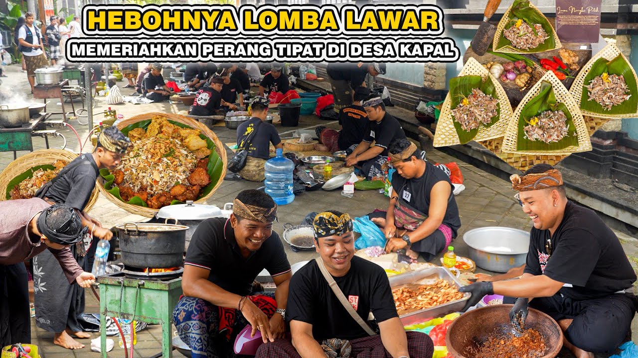 HEBOHNYA LOMBA LAWAR MEMERIAHKAN PERANG TIPAT DI DESA KAPAL 🤩  MENGWI BADUNG